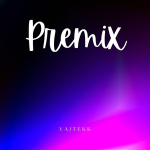 Premix