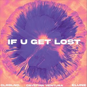 If U Get Lost