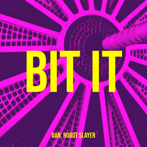 Bit It