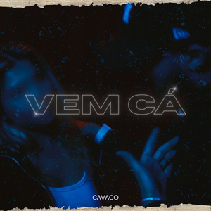 Vem Cá