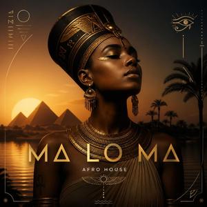 MA LO MA (Afro House)