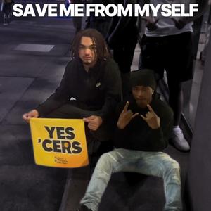 Save Me From Myself (feat. 6olo)