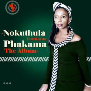 Phakama (Extended)