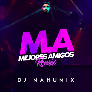 Mejores Amigos (Remix)