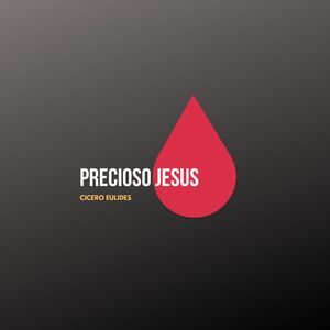 Precioso Jesus
