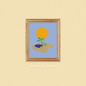 Good Day