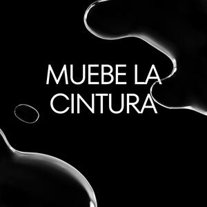 muebe la cintura
