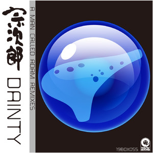 Dainty (A Man Called Adam Cinematic Dub)