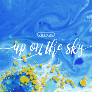 Up on the sky