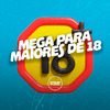 DJ R15 - Mega para Maiores de 18