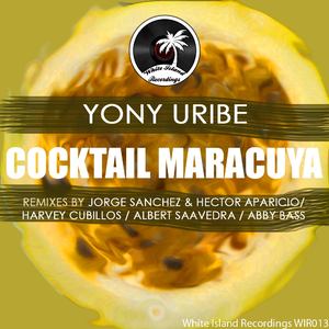 Cocktail Maracuya (Harvey Cubillos Remix)