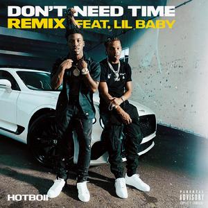Don't Need Time (Remix)