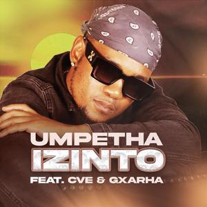 Izinto (feat. Cve & Gxarha)