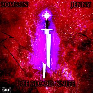 冰血刀Ice blood knife