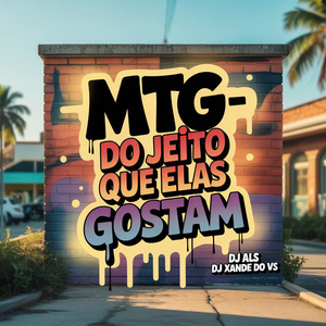 MTG - Do jeito que elas Gostam
