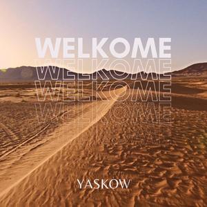 Welkome