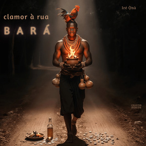 clamor à rua — BARÁ