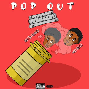 Pop Out (feat. Anti Da Menace)