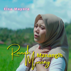 Ranah Minang Manangih