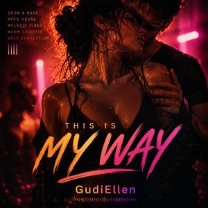 This is my Way