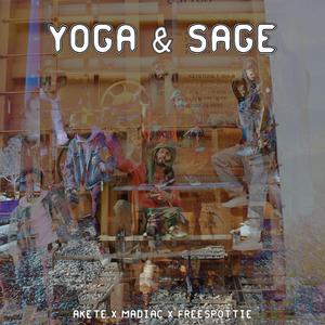 Yoga & Sage (feat. freespottie & MaDiac)