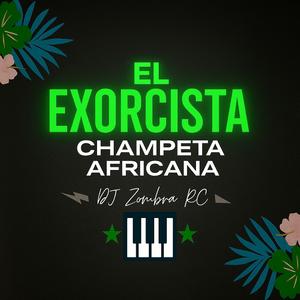 El Exorsista (Champeta Africana)