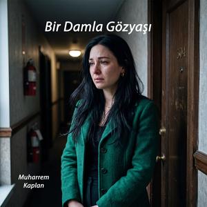 Bir Damla Gözyaşı