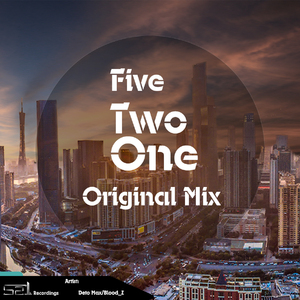 Five Two One(Original Mix)