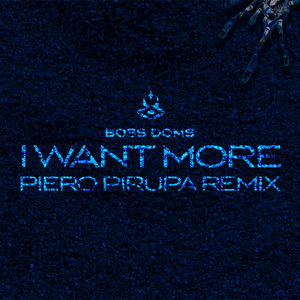 I Want More (feat. Kyle Pearce) [Piero Pirupa Remix]