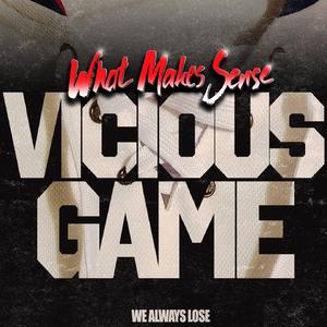 Vicious Game (feat. Chris Piquette)