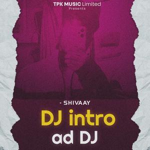 DJ Intro Ad DJ