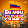 MC Ysa - Eu Vou pro Baile da Colômbia (Remix)