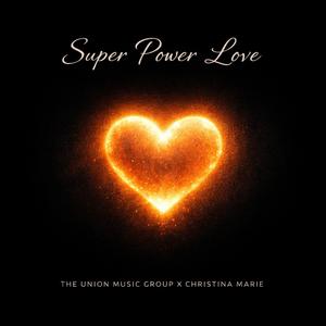 Super Power Love (feat. Christina Marie)