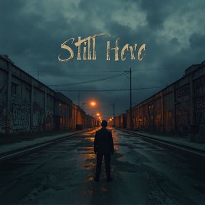 Still Here