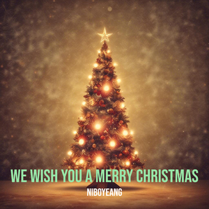 We Wish You a Merry Christmas