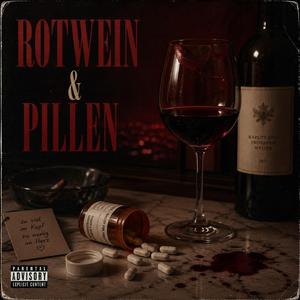 Rotwein & Pillen