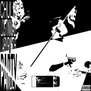 PARTY (feat. Labyrinth, Chulio & lostinmaze)
