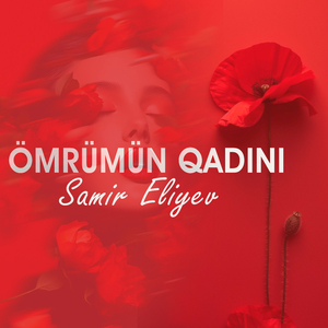 Ömrümün Qadını
