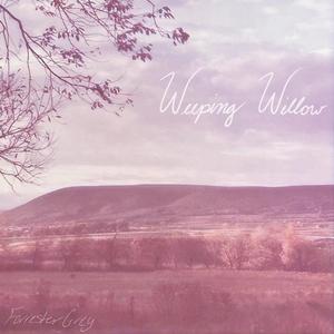 Weeping Willow