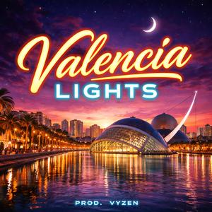 Valencia lights