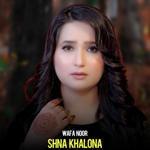 Shna Khalona