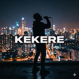 KEKERE