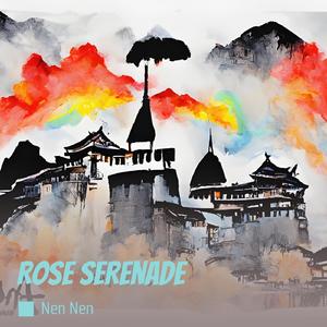 Rose Serenade