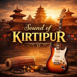 Sound of Kirtipur