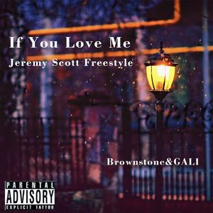 If you love me . Mashup - GALI/Brownstone