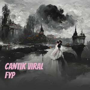 Cantik Viral Fyp