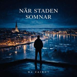 När Staden Somnar