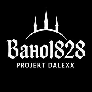 Вано есть весь Projekt DalexX
