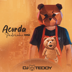 Acorda Pedrinho (Remix)