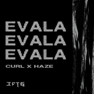 EVALA (feat. haze & 1712 CREW)